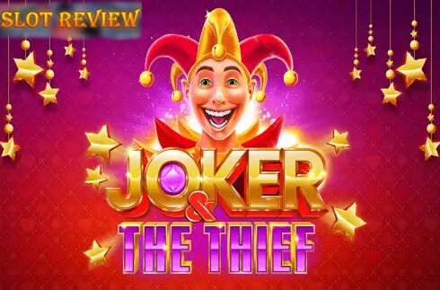 Joker & The Thief Slot Review